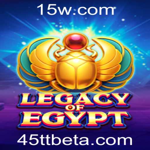 Explorando o Fascinante Mundo de LegacyOfEgypt com 45TTbet